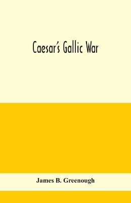 Book cover for Caesar's Gallic war