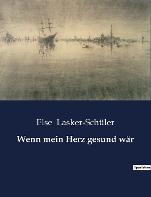 Book cover for Wenn mein Herz gesund wär