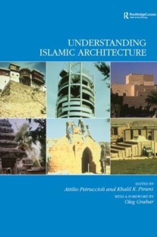 Cover of Understanding Islamic Architecture