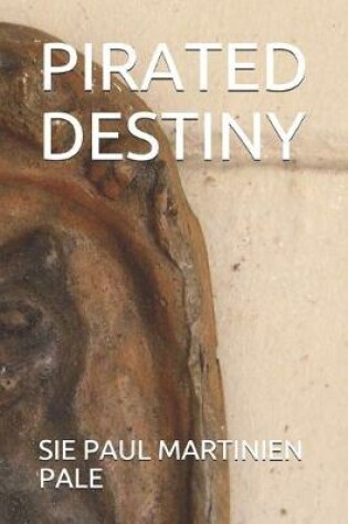 Cover of Pirated Destiny