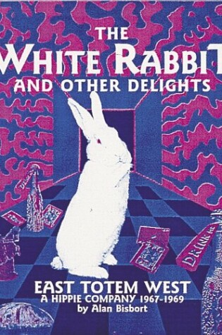 Cover of The White Rabbit and Other Delights