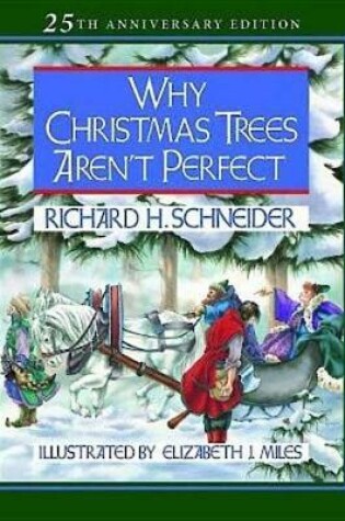 Cover of Why Christmas Trees Aren't Perfect