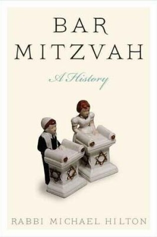 Cover of Bar Mitzvah, a History