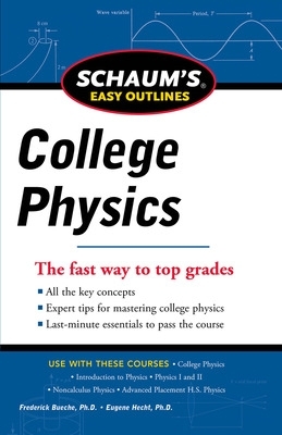 Book cover for Schaum's Easy Outline of College Physics, Revised Edition