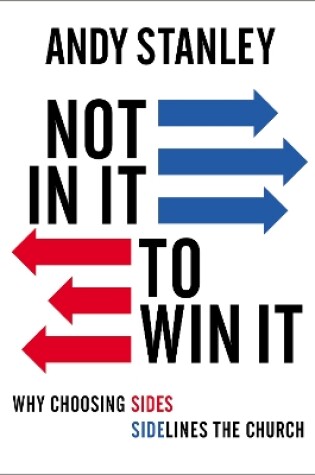 Cover of Not in It to Win It