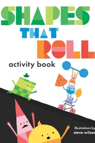 Cover of Shapes That Roll Activity Book