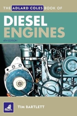 Cover of The Adlard Coles Book of Diesel Engines