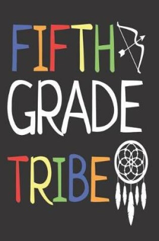 Cover of Fifth Grade Tribe