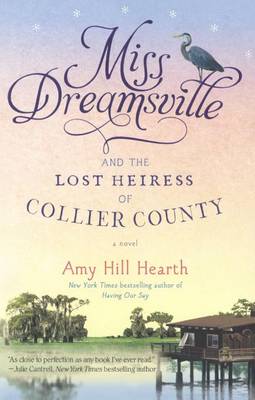 Book cover for Miss Dreamsville and the Lost Heiress of Collier County