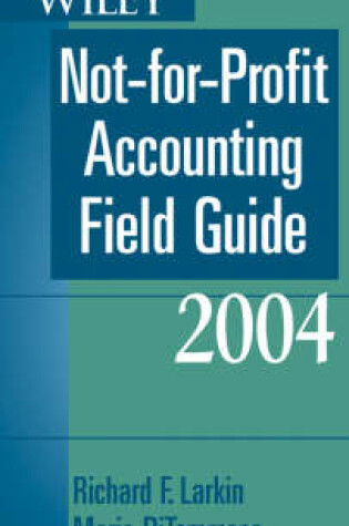 Cover of Wiley Not-for-Profit Accounting Field Guide 2004