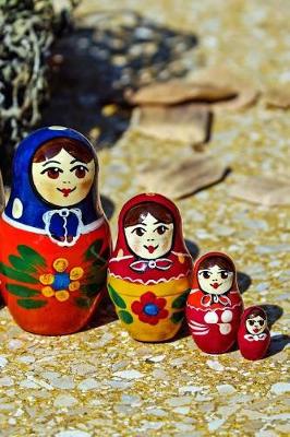 Book cover for Russian Nesting Dolls Lined Up Journal