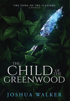 Cover of The Child of the Greenwood