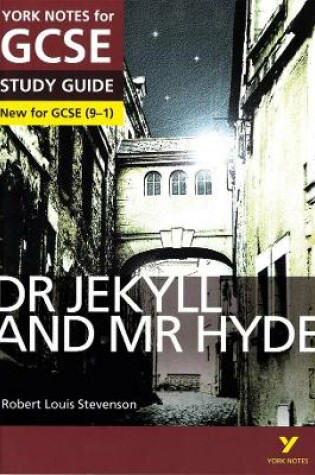 Cover of Dr Jekyll and Mr Hyde: York Notes for GCSE everything you need to catch up, study and prepare for and 2023 and 2024 exams and assessments