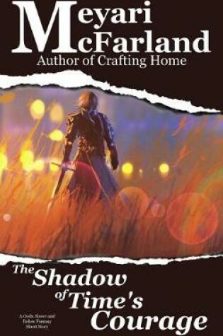 Cover of The Shadow of Time's Courage