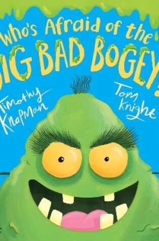 Cover of Who's Afraid of the Big Bad Bogey?