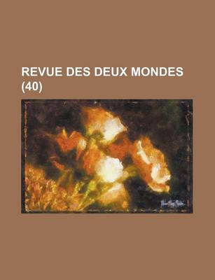 Book cover for Revue Des Deux Mondes (40)