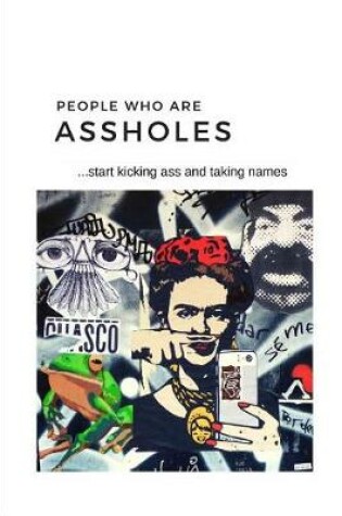 Cover of People Who Are Assholes
