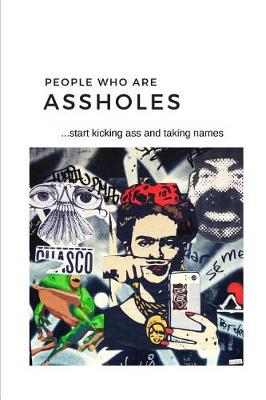 Book cover for People Who Are Assholes