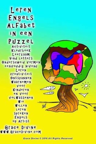 Cover of Leren Engels Alfabet in een Puzzel Activiteit Kleurboek Leerzaam Vind letters Onderscheid vormen eenvoudig niveau Leren creativiteit Ontspannen waarnemen voor Kinderen en voor volwassenen wie willen leren spreken Engels