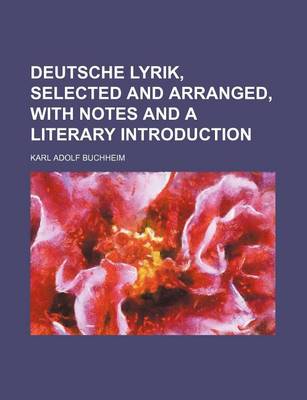 Book cover for Deutsche Lyrik, Selected and Arranged, with Notes and a Literary Introduction