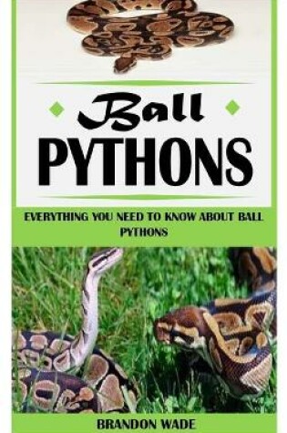 Cover of Ball Pythons