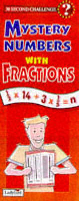 Cover of 30 Second Challenge: Mystery Numbers with Fractions