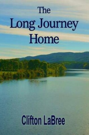 Cover of The Long Journey Home