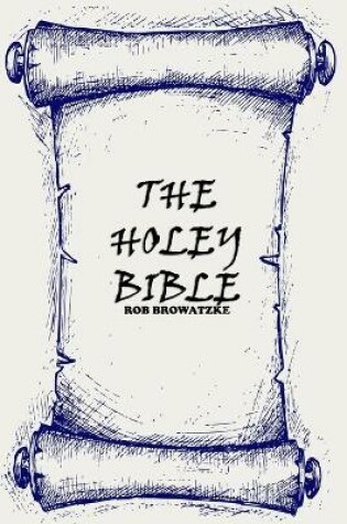 Cover of The Holey Bible