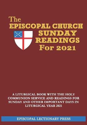 Book cover for The Episcopal Church Sunday Readings For 2021