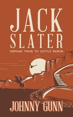 Cover of Orphan Train to Cattle Baron