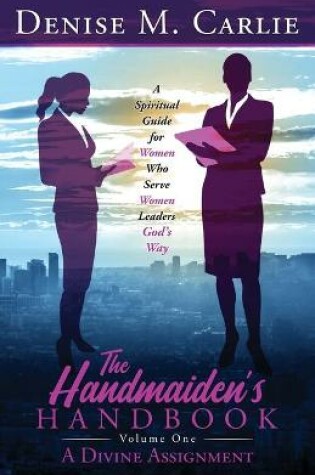 Cover of The Handmaiden's Handbook