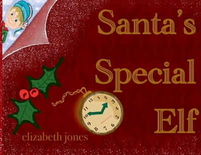 Book cover for Santa's Special Elf