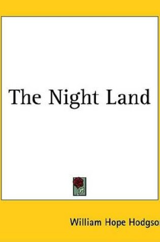 Cover of The Night Land