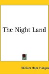 Book cover for The Night Land