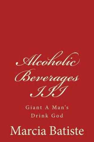 Cover of Alcoholic Beverages III