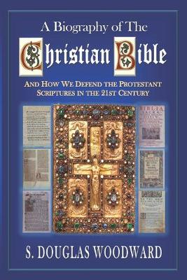 Book cover for A Biography of the Christian Bible