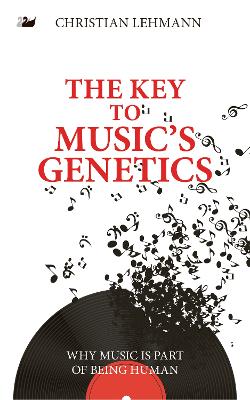 Book cover for The Key to Music's Genetics