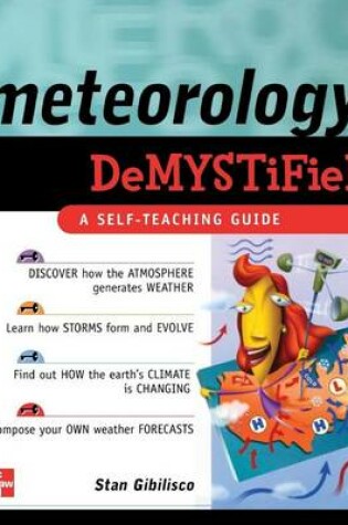 Cover of Meteorology Demystified: A Self-Teaching Guide