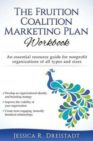 Cover of The Fruition Coalition Marketing Plan Workbook