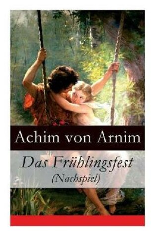 Cover of Das Fr�hlingsfest (Nachspiel)