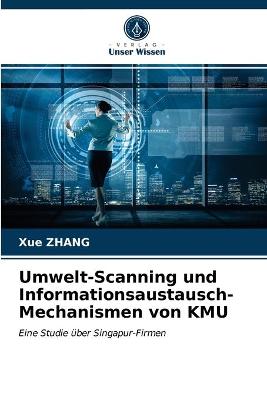 Book cover for Umwelt-Scanning und Informationsaustausch-Mechanismen von KMU