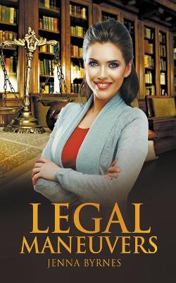 Book cover for Legal Maneuvers