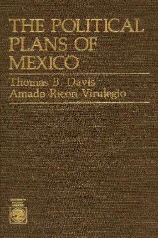 Cover of The Political Plans of Mexico