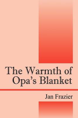 Book cover for The Warmth of Opa's Blanket