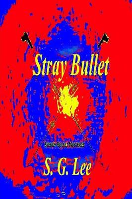 Book cover for Stray Bullet