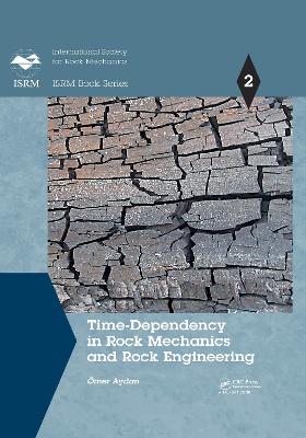 Book cover for Time-Dependency in Rock Mechanics and Rock Engineering
