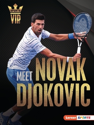 Book cover for Meet Novak Djokovic