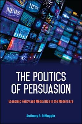 Book cover for The Politics of Persuasion