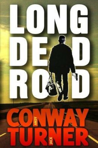 Cover of Long Dead Road