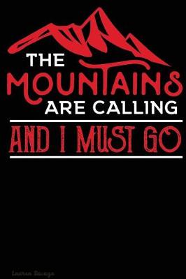 Book cover for The Mountains Are Calling and I Must Go Journal